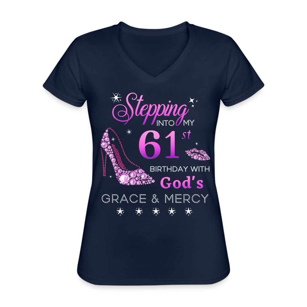 STEPPING INTO MY 61ST BIRTHDAY WOMEN'S V-NECK SHIRT - navy