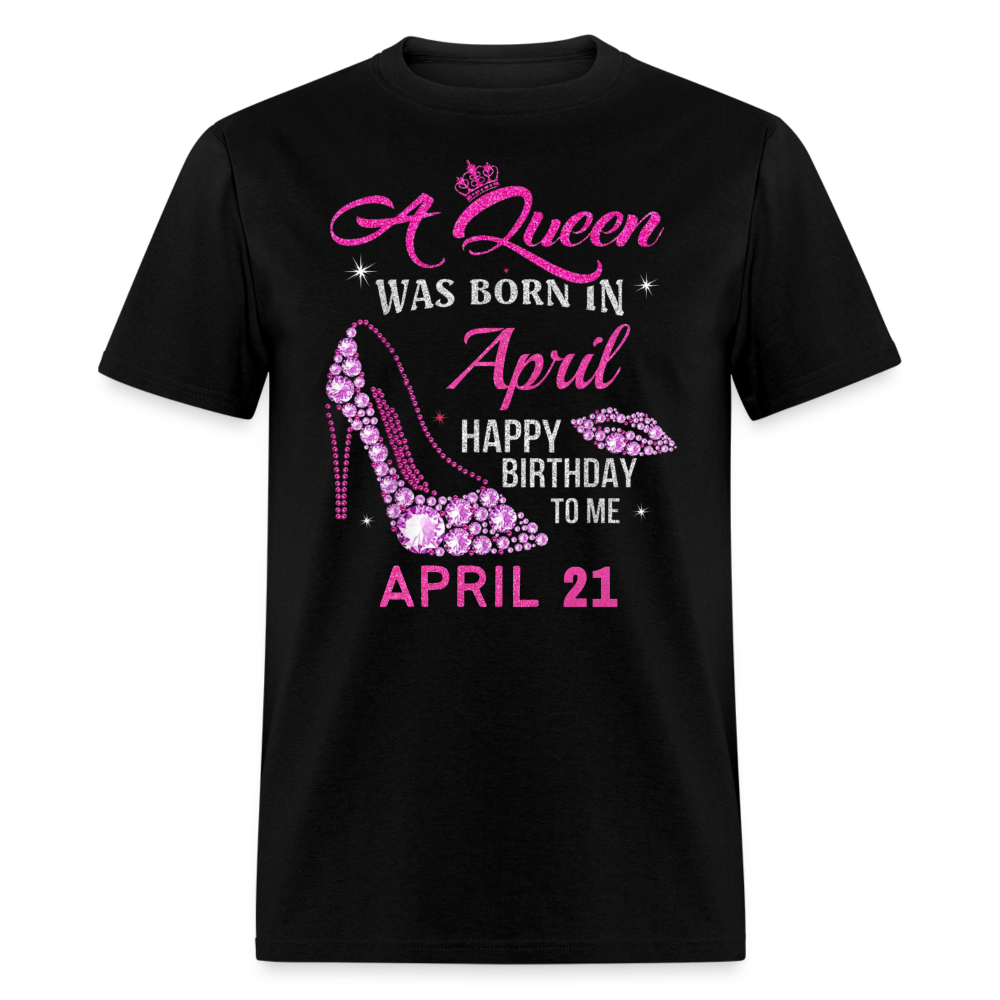 21ST APRIL QUEEN UNISEX SHIRT - black