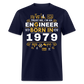 TRUST ME, I AM AN ENGINEER BORN IN 1979 SHIRT