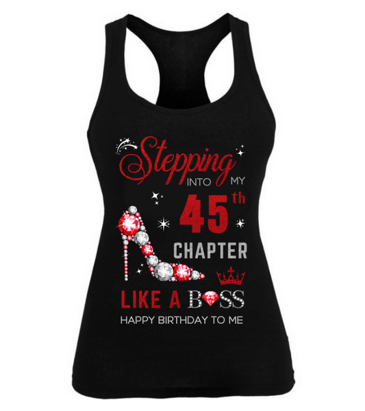STEPPING INTO MY 45TH CHAPTER WOMEN'S TANK TOP