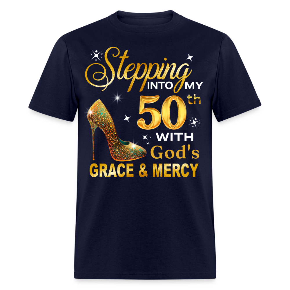 STEPPING INTO MY 50TH UNISEX SHIRT