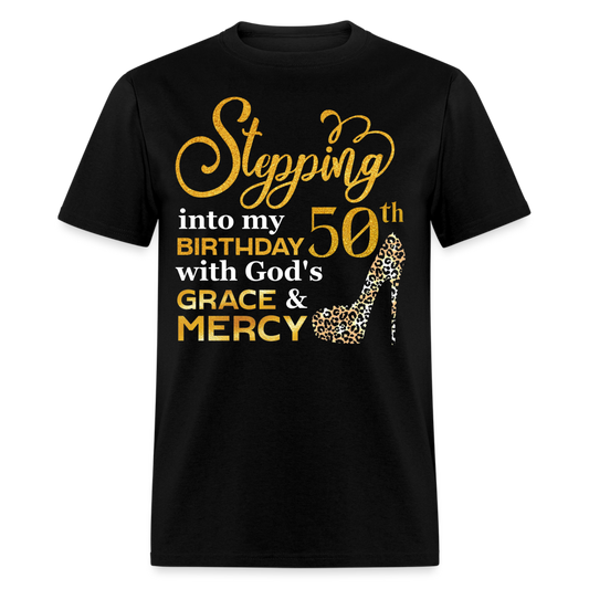 STEPPING INTO 50TH UNISEX SHIRT