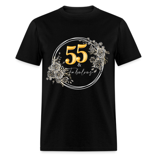 55 & FABULOUS UNISEX SHIRT