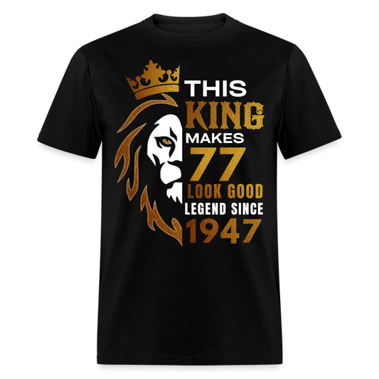 KING 77 LEGEND 1947 UNISEX SHIRT
