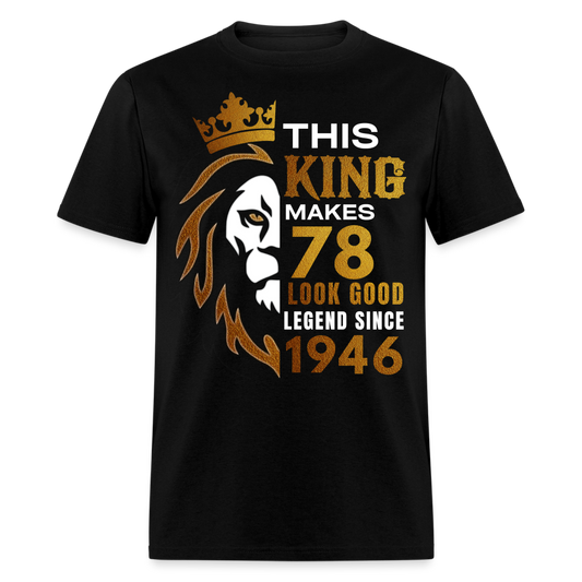 KING 78 LEGEND 1946 UNISEX SHIRT