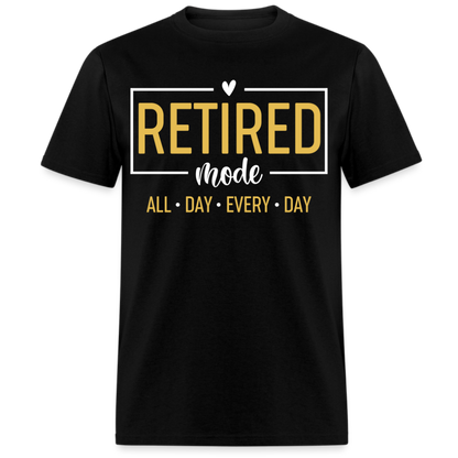 RETIRED MODE UNISEX SHIRT