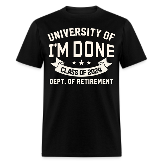 CLASS OF 2024 DEPT. OF RETIREMENT UNISEX SHIRT