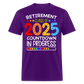 RETIREMENT CLASS OF 2025 COUNTDOWN IN PROGRESS SHIRT