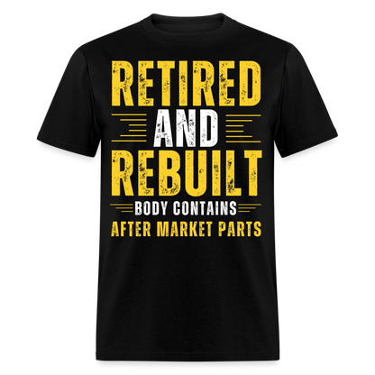 RETIRED AND REBUILT BODY CONTAINS AFTER MARKET PARTS SHIRT