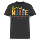 RETIRED NURSE OFFICIALLY DISCHARGED EST. 2024 SHIRT