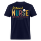 RETIRED NURSE OFFICIALLY DISCHARGED EST. 2024 SHIRT