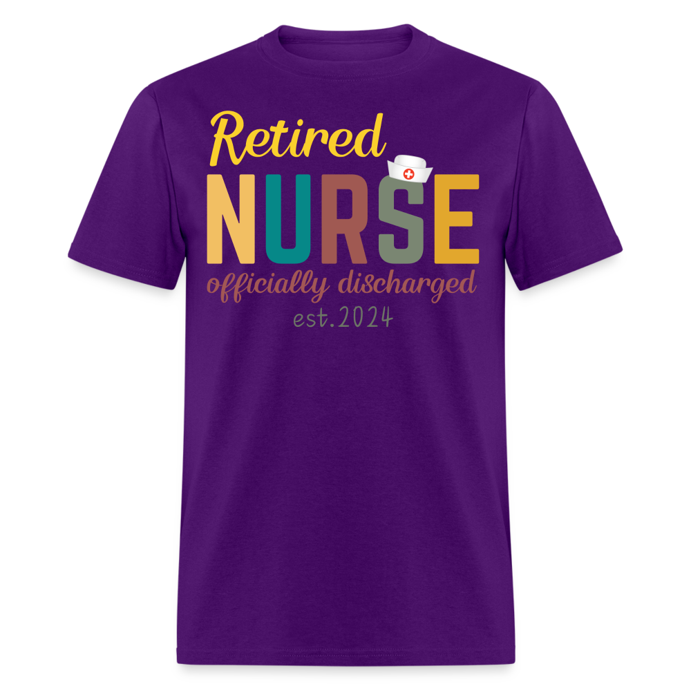 RETIRED NURSE OFFICIALLY DISCHARGED EST. 2024 SHIRT