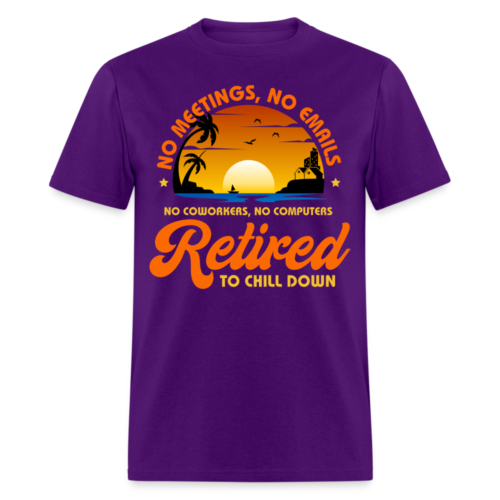 RETIRED TO CHILL DOWN SHIRT