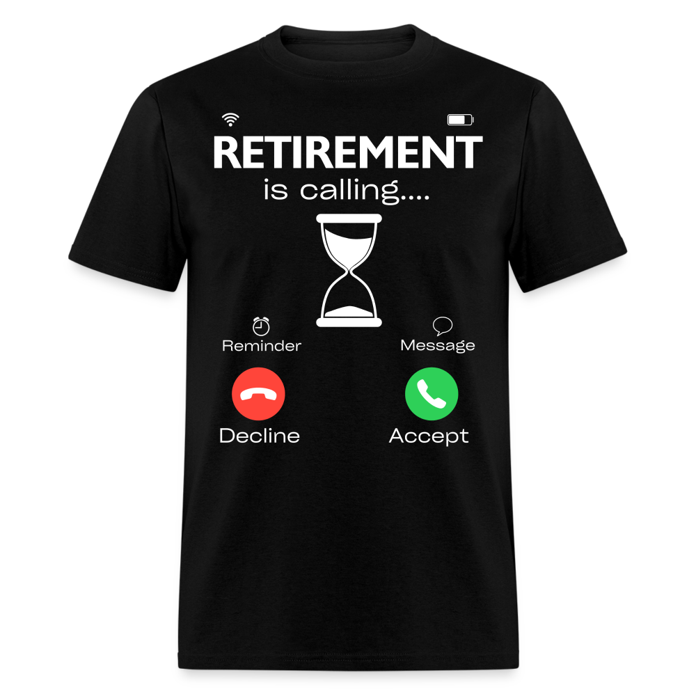 RETIREMENT IS CALLING SHIRT