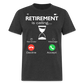 RETIREMENT IS CALLING SHIRT