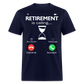 RETIREMENT IS CALLING SHIRT