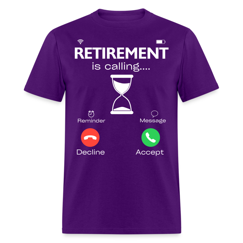 RETIREMENT IS CALLING SHIRT