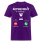 RETIREMENT IS CALLING SHIRT