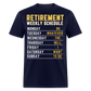 RETIREMENT WEEKLY SCHEDULE SHIRT