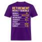 RETIREMENT WEEKLY SCHEDULE SHIRT