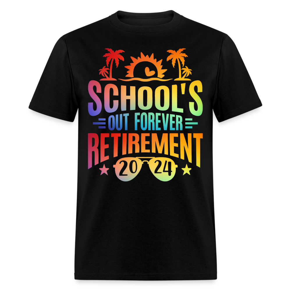 SCHOOL'S OUT FOREVER RETIREMENT 2024 SHIRT