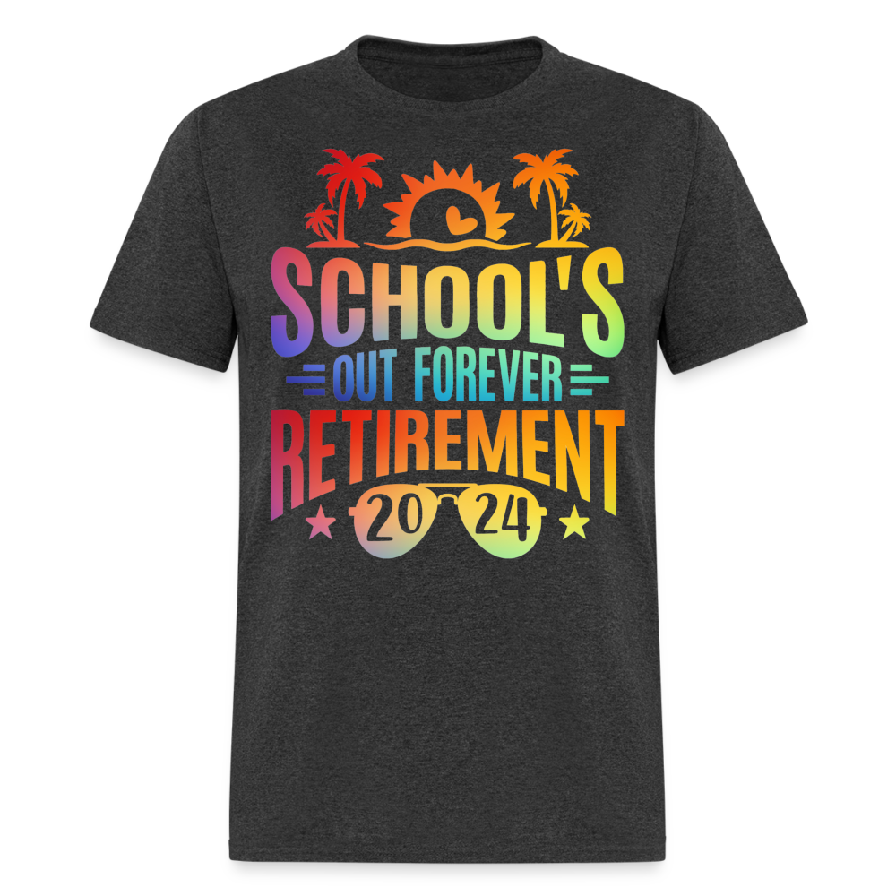 SCHOOL'S OUT FOREVER RETIREMENT 2024 SHIRT