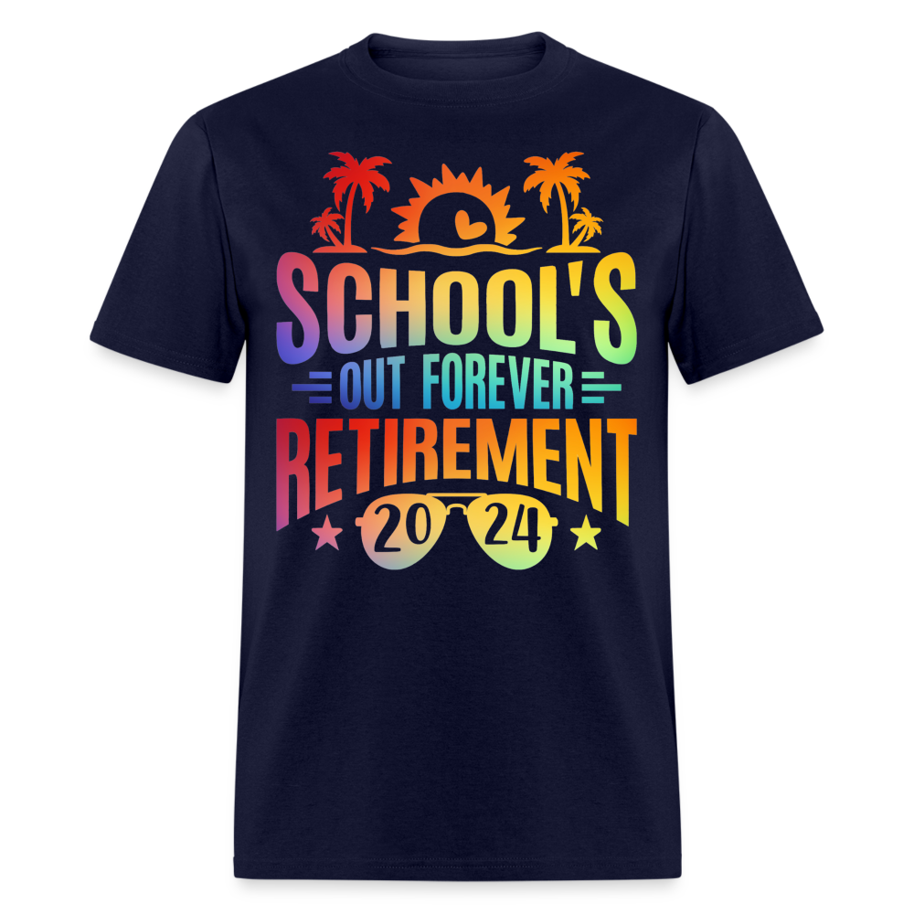 SCHOOL'S OUT FOREVER RETIREMENT 2024 SHIRT