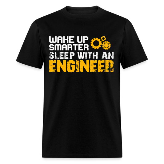 WAKE UP SMARTER SLEEP WITH AN ENGINEER UNISEX T-SHIRT