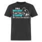 I'M A WELDER I CAN'T FIX STUPID BUT I CAN FIX WHAT STUPID DOES SHIRT - heather black