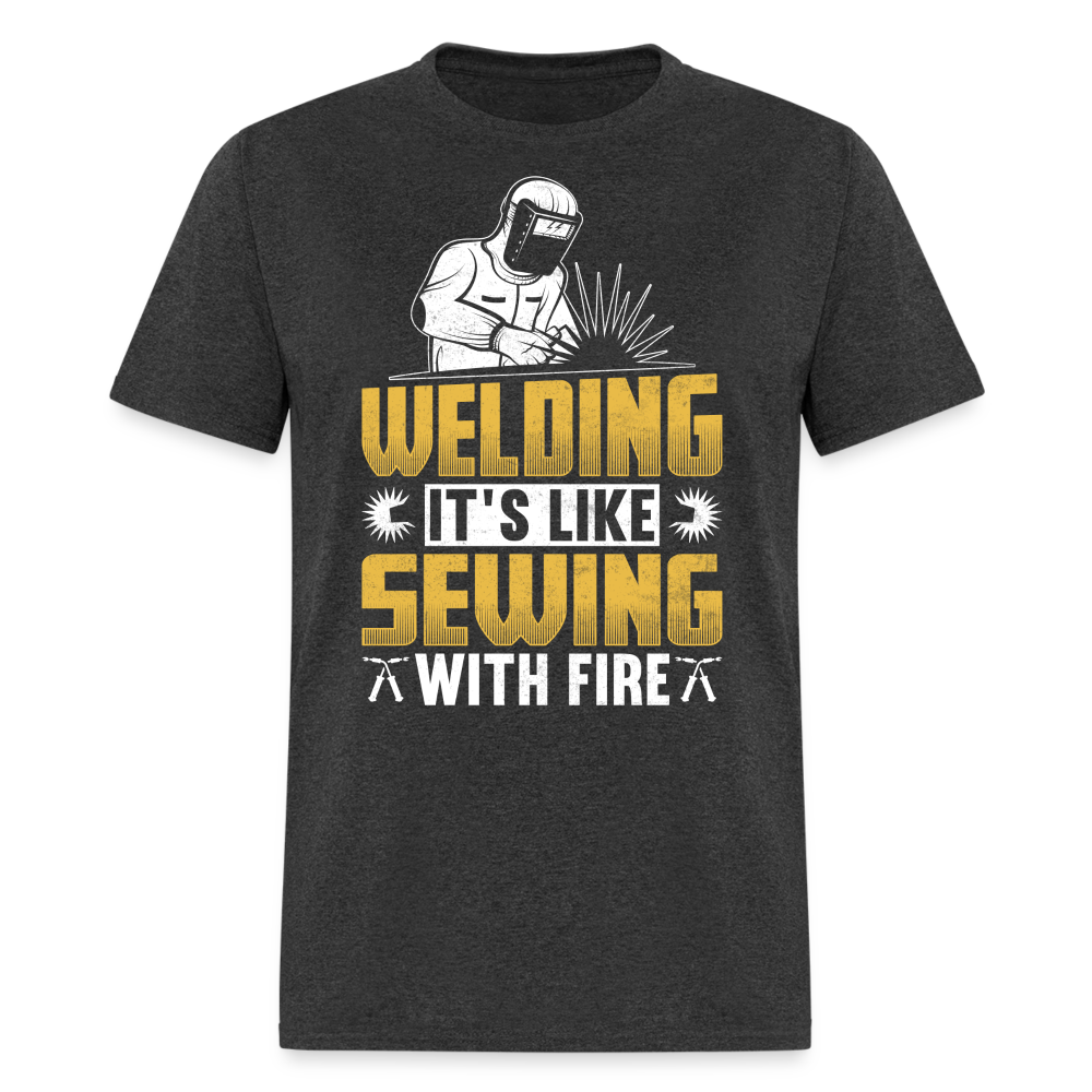 WELDING IT'S LIKE SEWING WITH FIRE SHIRT - heather black