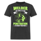 WELDER I GET PERFECT PENETRATION IN EVERY POSITION SHIRT - heather black