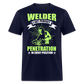 WELDER I GET PERFECT PENETRATION IN EVERY POSITION SHIRT - navy