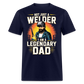 NOT JUST A WELDER I AM A LEGENDARY DAD SHIRT - navy