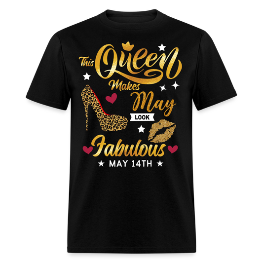 QUEEN FAB 14TH MAY UNISEX SHIRT