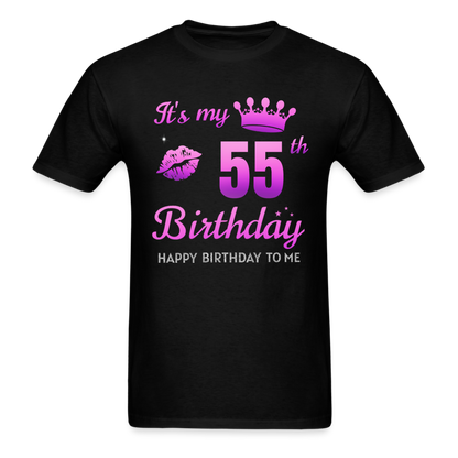 MY 55TH BIRTHDAY UNISEX SHIRT