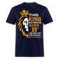 KING 29TH MARCH UNISEX SHIRT