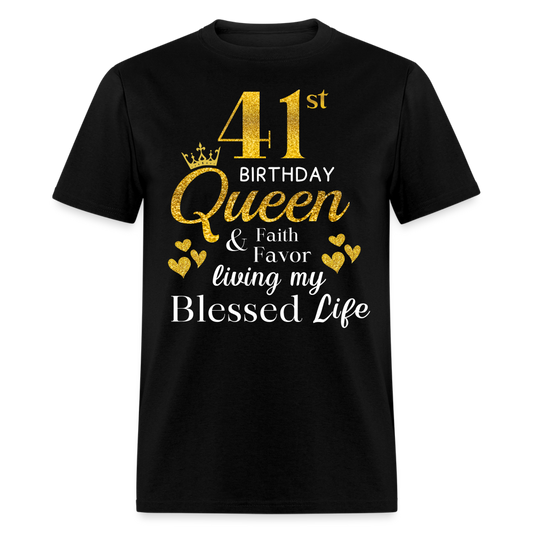 41ST QUEEN BLESSED UNISEX SHIRT