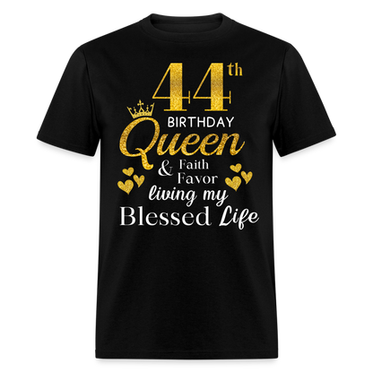 44TH QUEEN BLESSED UNISEX SHIRT