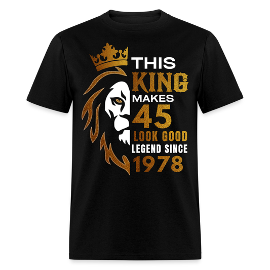 KING 45 LEGEND 1978 UNISEX SHIRT