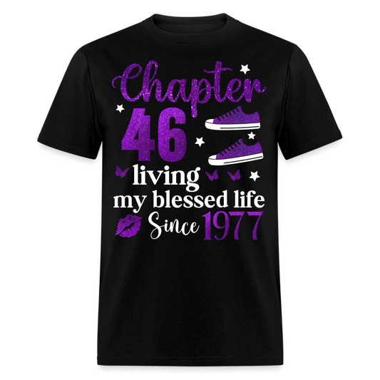 CHAPTER 46-1977 BLESSED UNISEX SHIRT