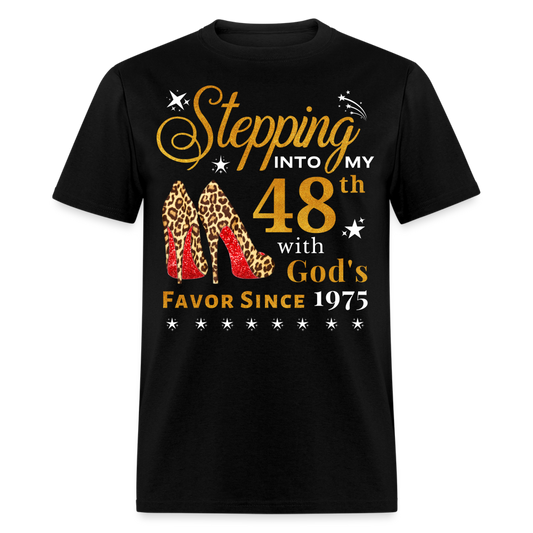 STEPPING 48TH WITH GOD'S FAVOR SINCE 1975 UNISEX SHIRT