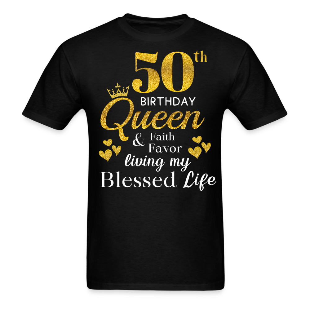 50TH QUEEN BLESSED UNISEX SHIRT
