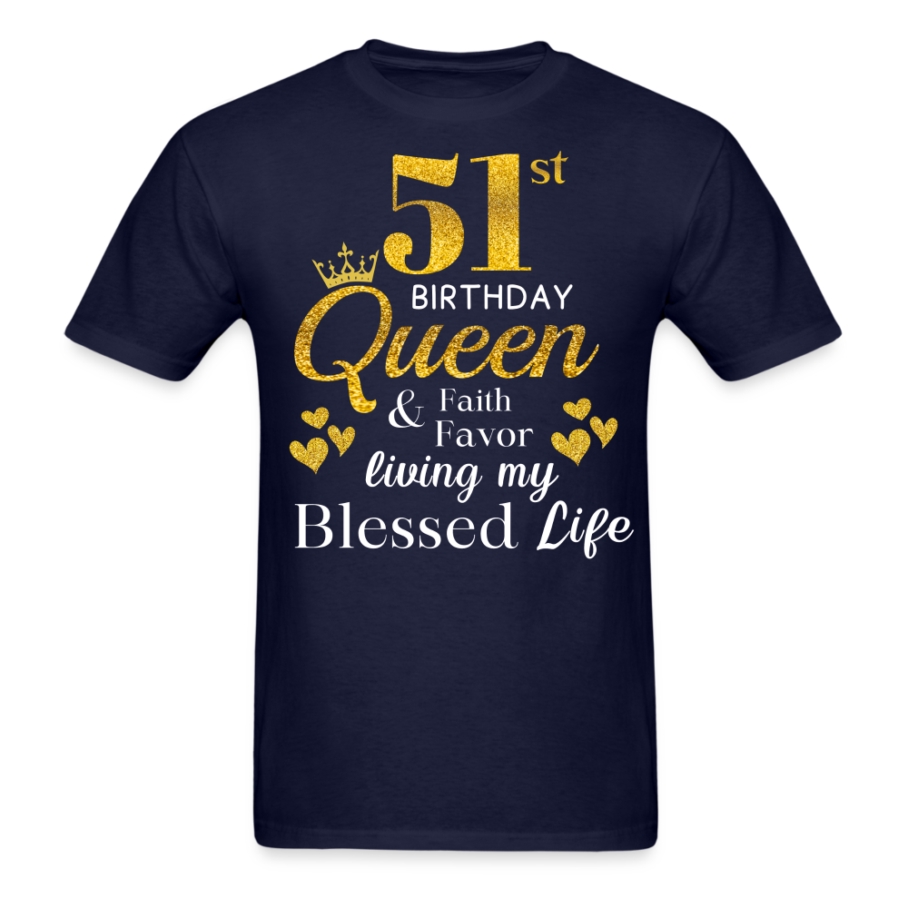 51ST QUEEN BLESSED UNISEX SHIRT