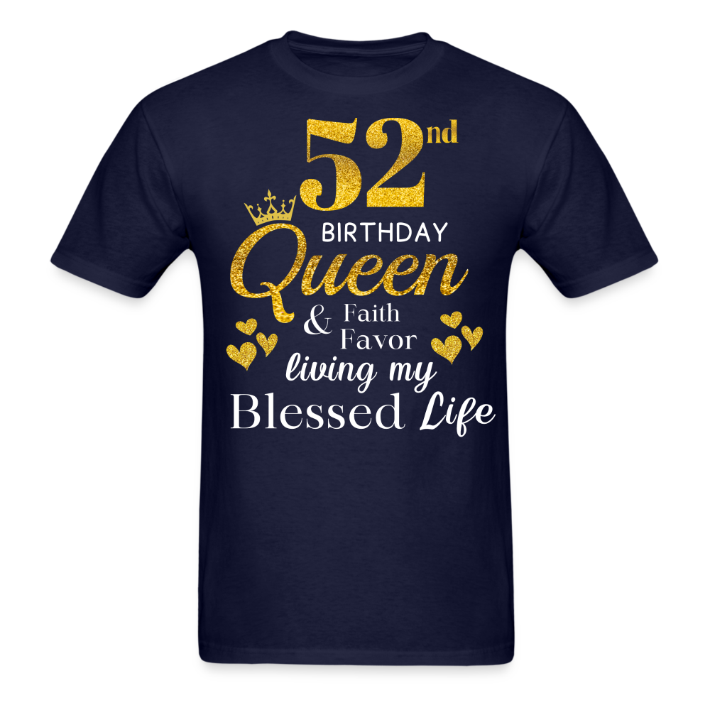 52ND QUEEN BLESSED UNISEX SHIRT