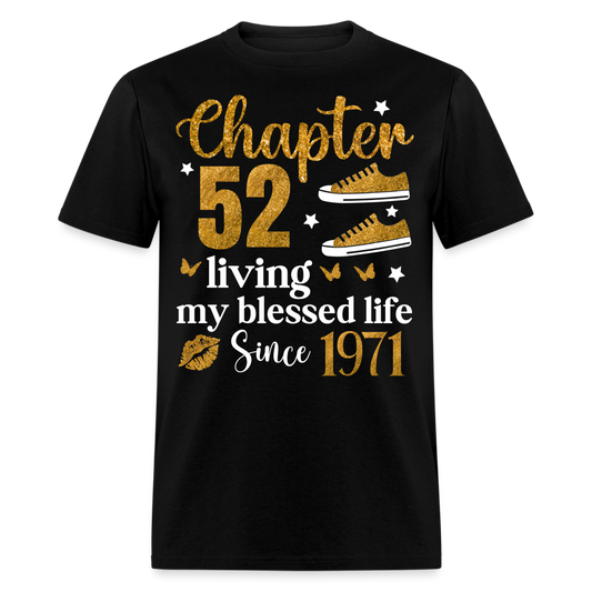GOLDEN CHAPTER BLESSED 52-1971 UNISEX SHIRT
