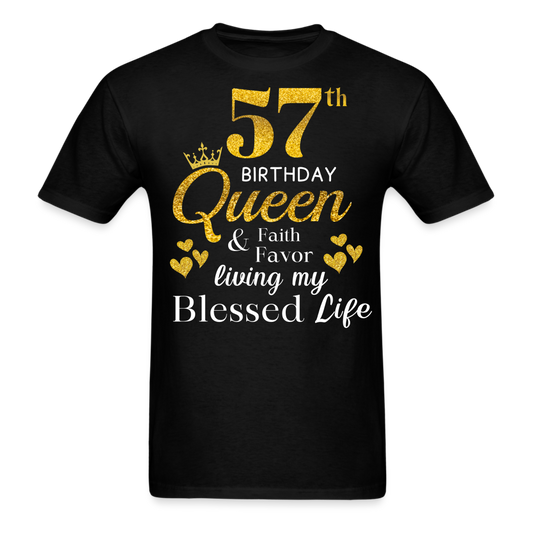 57TH QUEEN BLESSED UNISEX SHIRT