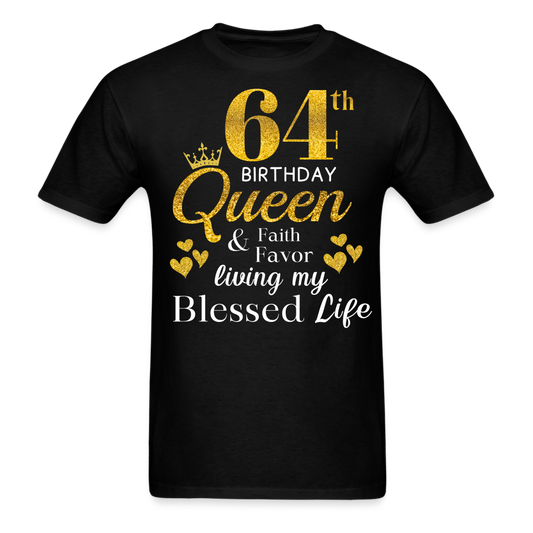 64TH QUEEN BLESSED UNISEX SHIRT