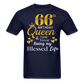 66TH QUEEN BLESSED UNISEX SHIRT
