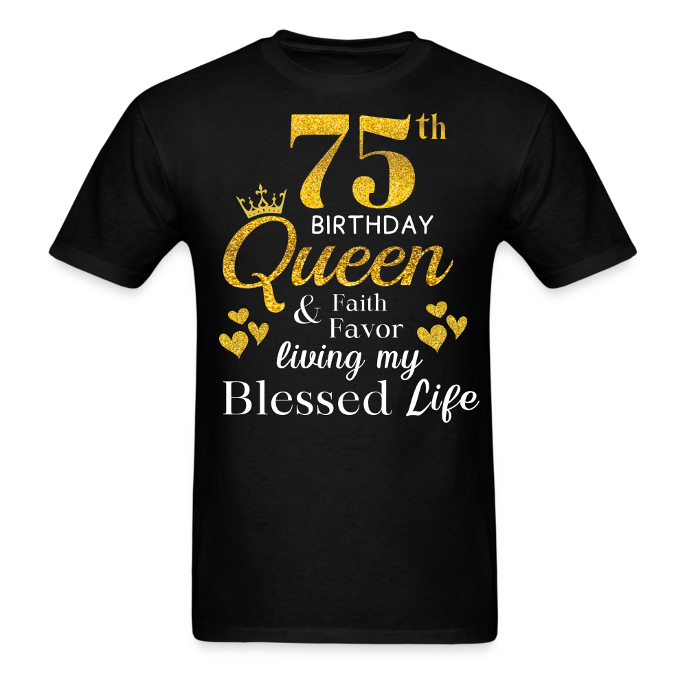 75TH QUEEN BLESSED UNISEX SHIRT