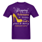 FEBRUARY 20TH GOD'S GRACE UNISEX SHIRT - purple